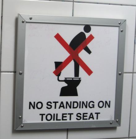 Don't stand on the loo seat